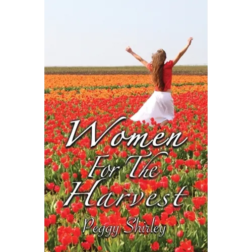 Women For The Harvest