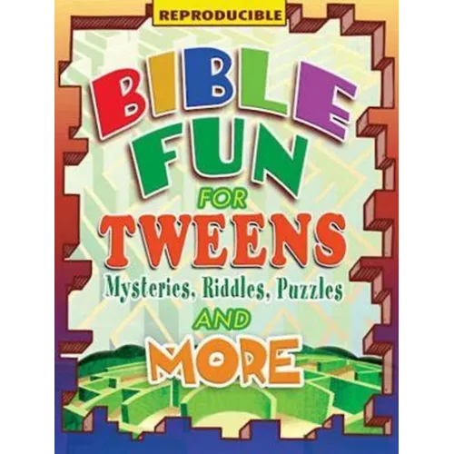 Bible Fun for Tweens: Mysteries, Riddles, Puzzles, and More - Paperback