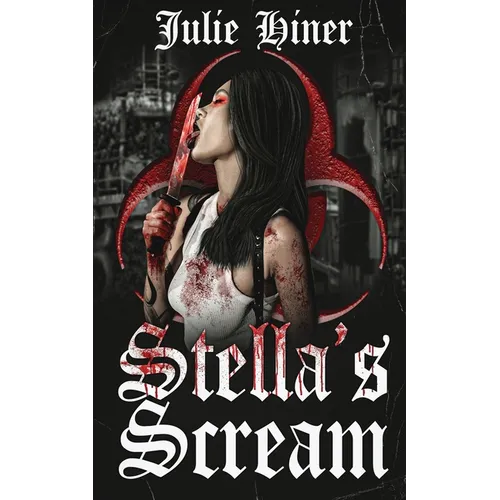 Stella's Scream: An Extreme Horror Novella - Paperback