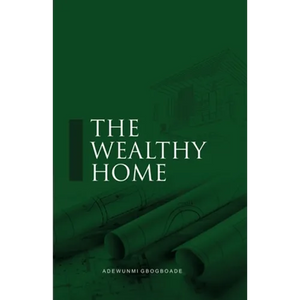The Wealthy Home - Paperback