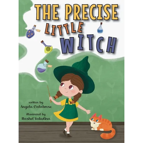 The Precise Little Witch - Hardcover
