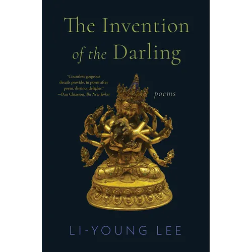 The Invention of the Darling: Poems - Paperback