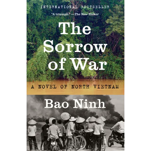 The Sorrow of War: A Novel of North Vietnam - Paperback