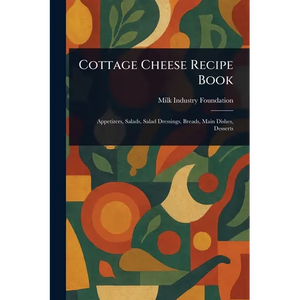 Cottage Cheese Recipe Book - Paperback