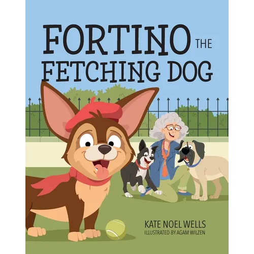 Fortino the Fetching Dog - Paperback