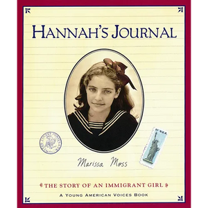 Hannah's Journal: The Story of an Immigrant Girl - Paperback