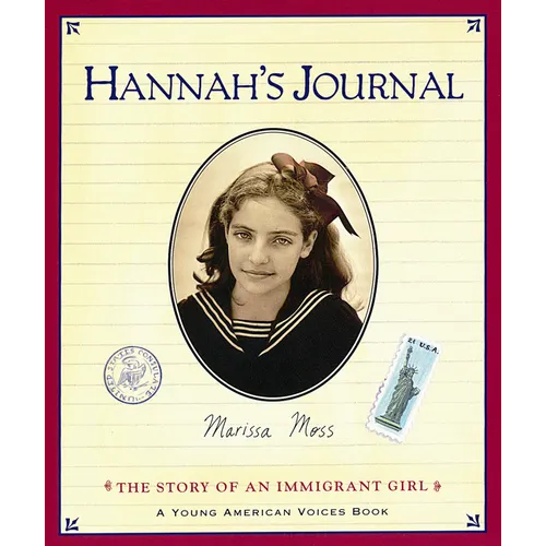 Hannah's Journal: The Story of an Immigrant Girl - Paperback