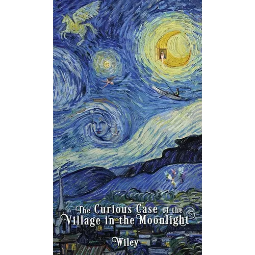 The Curious Case of the Village in the Moonlight