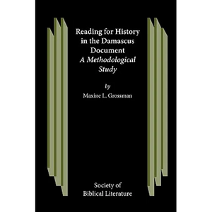 Reading for History in the Damascus Document - Paperback
