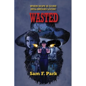 Wasted - Paperback