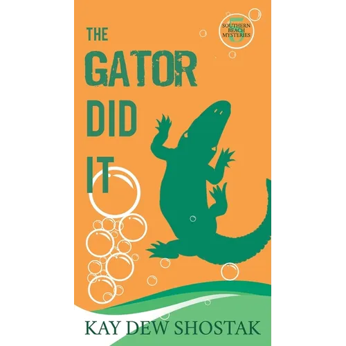 The Gator Did It - Paperback