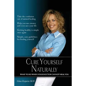 Cure Yourself Naturally - Paperback