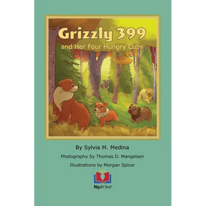 Grizzly 399 and Her Four Hungry Cubs - Paperback