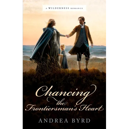 Chancing the Frontiersman's Heart - Paperback