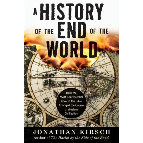 A History of the End of the World - Paperback