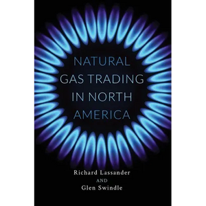 Natural Gas Trading in North America - Paperback