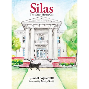 Silas The Great House Cat - Hardcover