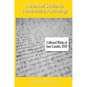 Advanced Studies in Handwriting Psychology - Collected Works of June Canoles - Paperback