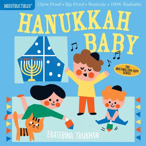 Indestructibles: Hanukkah Baby: Chew Proof - Rip Proof - Nontoxic - 100% Washable (Book for Babies, Newborn Books, Safe to Chew) - Paperback