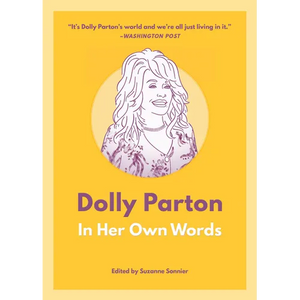 Dolly Parton: In Her Own Words - Paperback