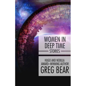 Women in Deep Time: Stories - Paperback