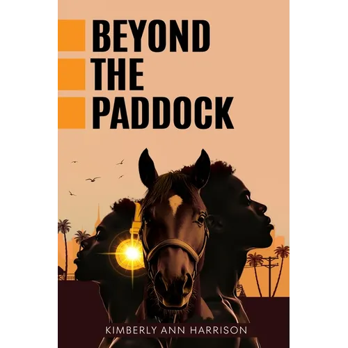 Beyond the Paddock - Paperback