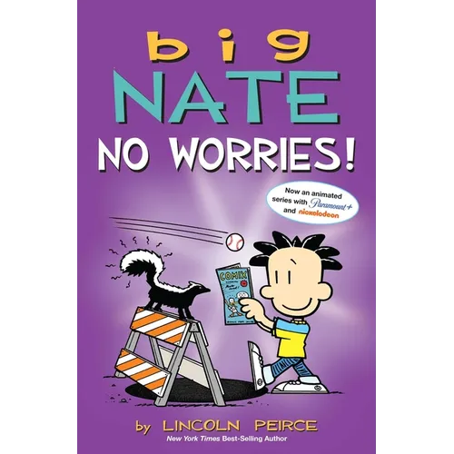 Big Nate: No Worries!: Two Books in One - Paperback