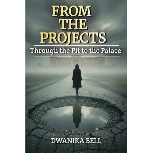 From the Projects Through the Pit to the Palace - Paperback