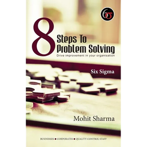 8 Steps to Problem Solving - Six Sigma - Paperback