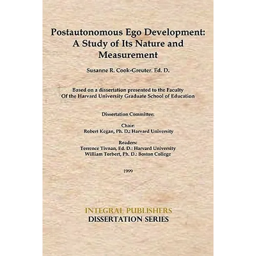 Postautonomous Ego Development: A Study of Its Nature and Measurement - Paperback