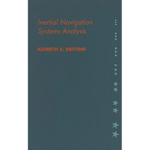 Inertial Navigation Systems Analysis - Hardcover