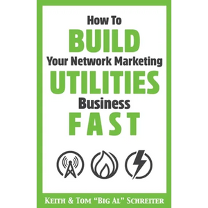 How To Build Your Network Marketing Utilities Business Fast - Paperback