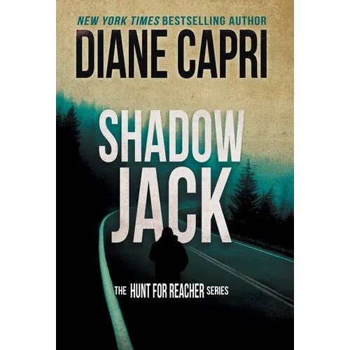 Shadow Jack: The Hunt for Jack Reacher Series - Hardcover