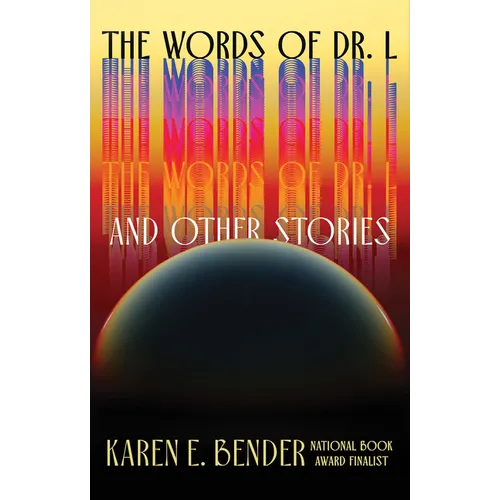 The Words of Dr. L: And Other Stories - Paperback