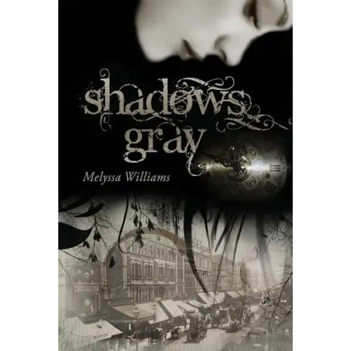 Shadows Gray - Paperback