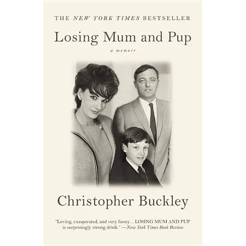 Losing Mum and Pup: A Memoir - Paperback