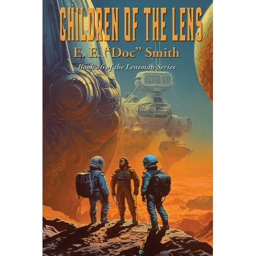 Children of the Lens: A Positronic Book - Paperback