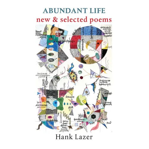 Abundant Life: New & Selected Poems - Paperback
