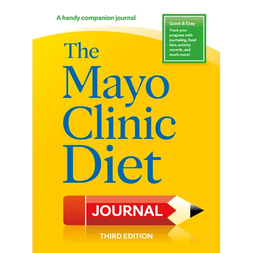 The Mayo Clinic Diet Journal, 3rd Edition - Paperback