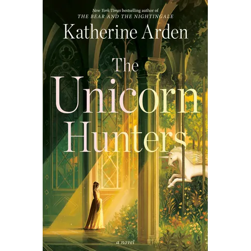 The Unicorn Hunters - Hardcover