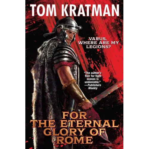 For the Eternal Glory of Rome - Hardcover