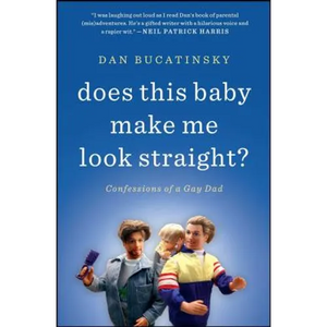 Does This Baby Make Me Look Straight? - Paperback