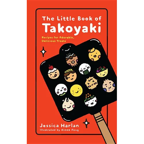 The Little Book of Takoyaki - Paperback
