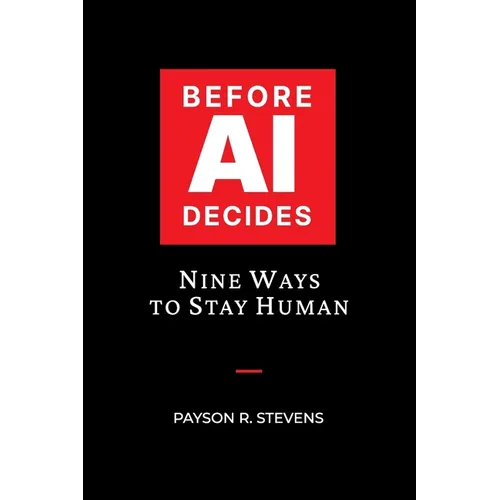 Before AI Decides - Paperback
