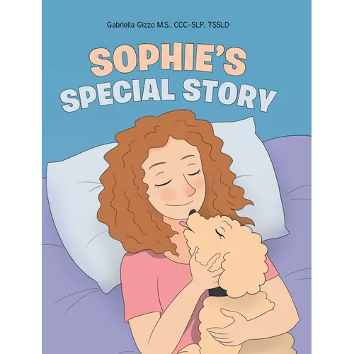 Sophie's Special Story - Hardcover