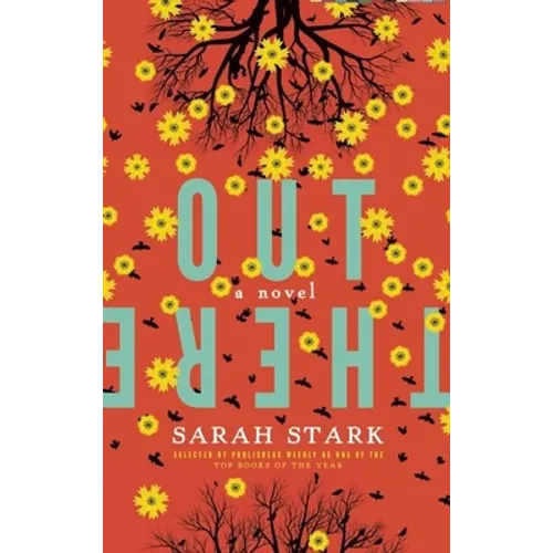 Out There: A Novel - Paperback