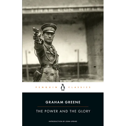 The Power and the Glory - Paperback