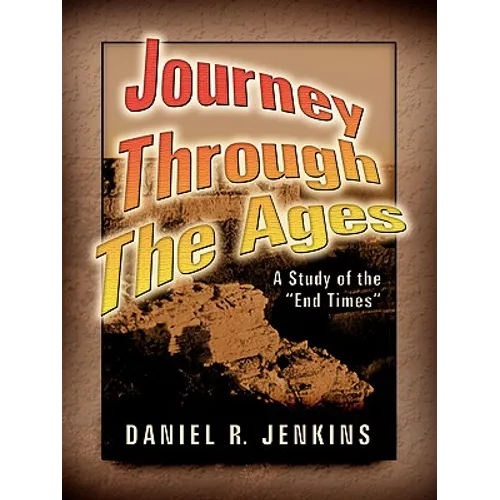 Journey Through the Ages - Paperback