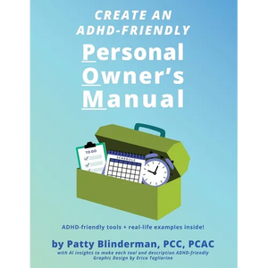 Create An ADHD-Friendly Personal Owner's Manual - Paperback