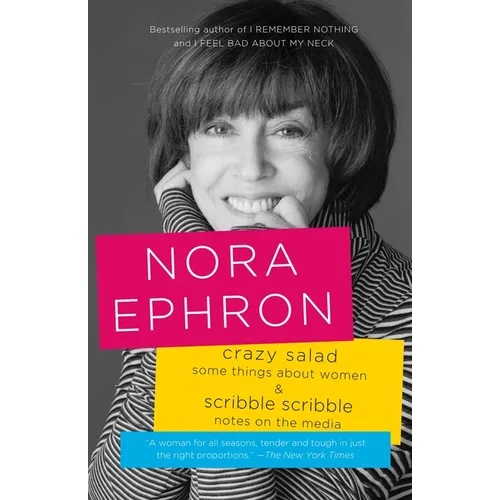 Crazy Salad and Scribble Scribble: Some Things about Women and Notes on Media - Paperback